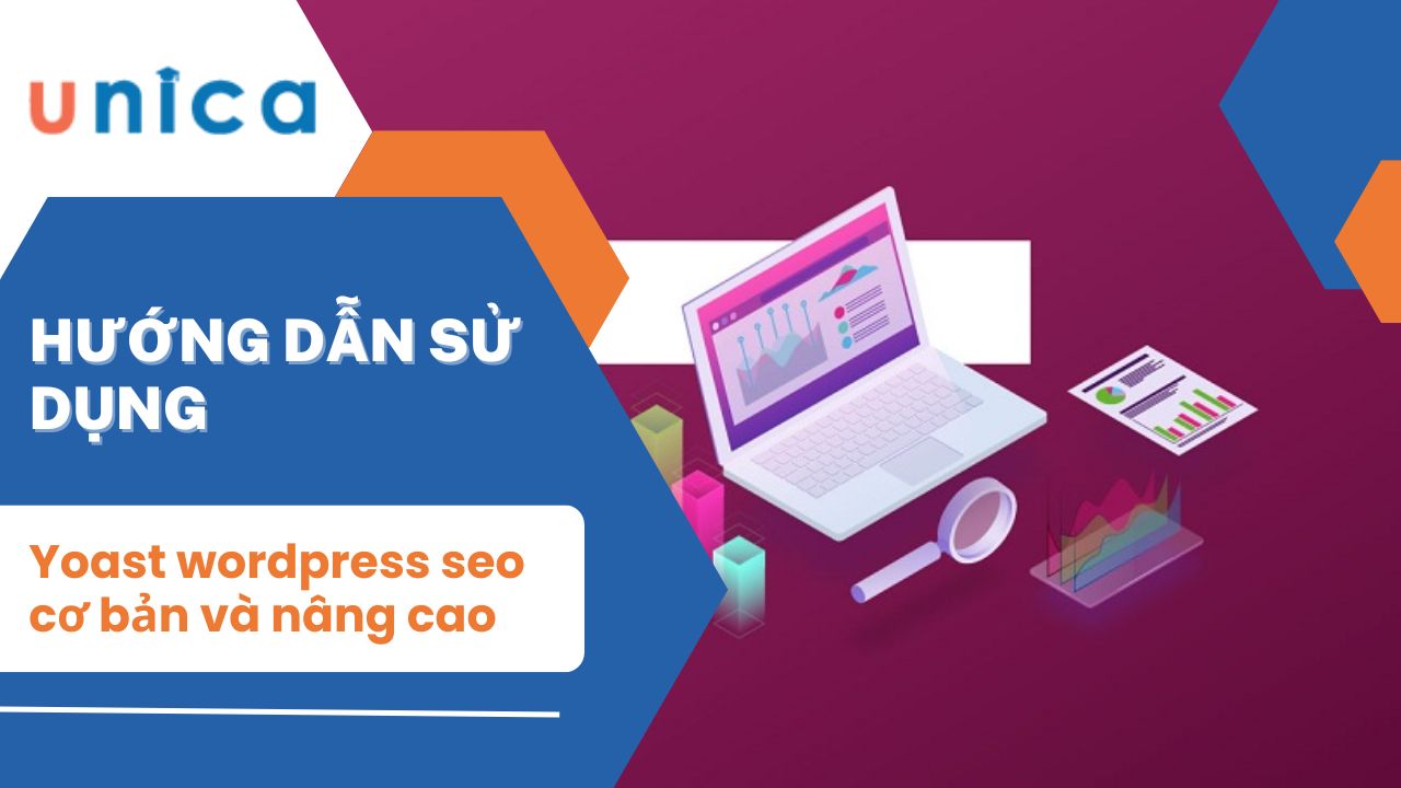 Hướng dẫn sử dụng yoast wordpress seo cơ bản và nâng cao