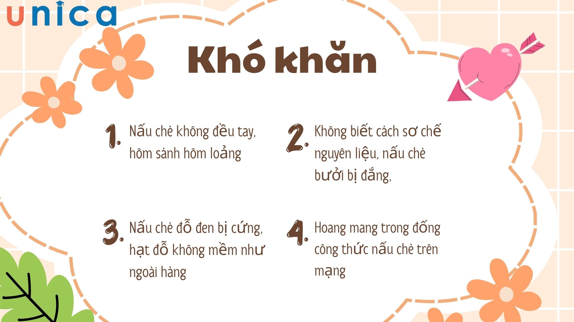 Khó khăn trong quá trình học nấu chè để kinh doanh
