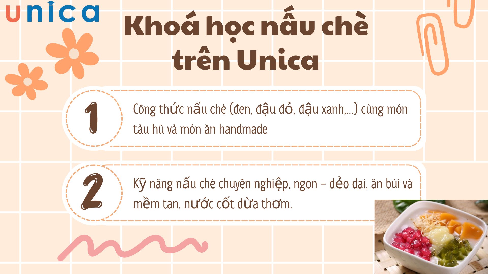Lợi ích khi học khoá nấu chè thảo mộc trên Unica