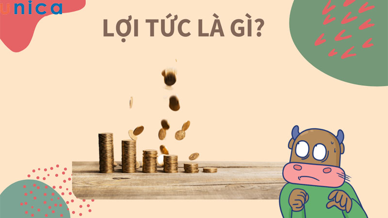 Lợi tức là gì?