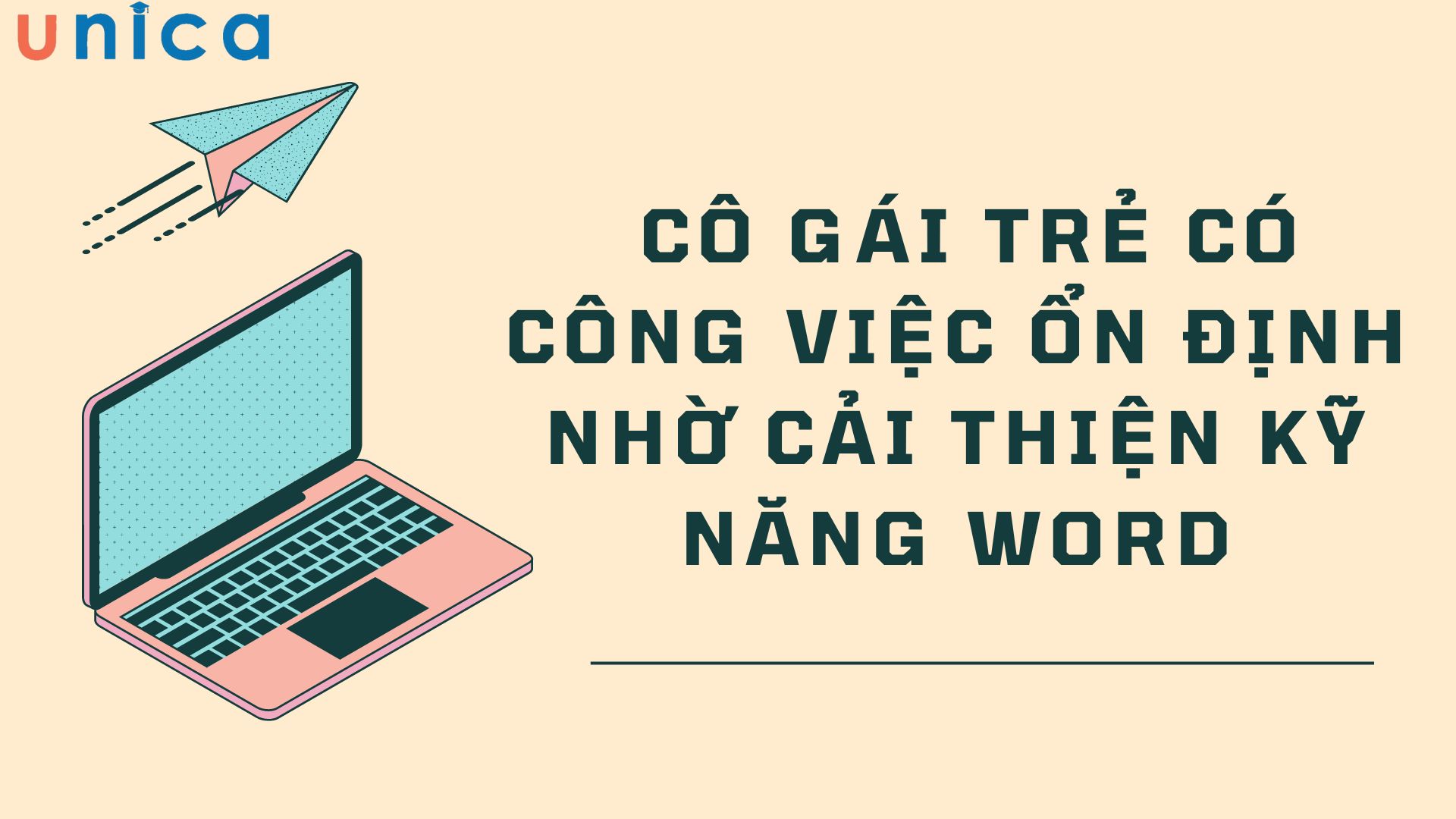Từng bị chê vì không biết định dạng văn bản Word và sự thay đổi vượt bậc chỉ sau 2 tuần