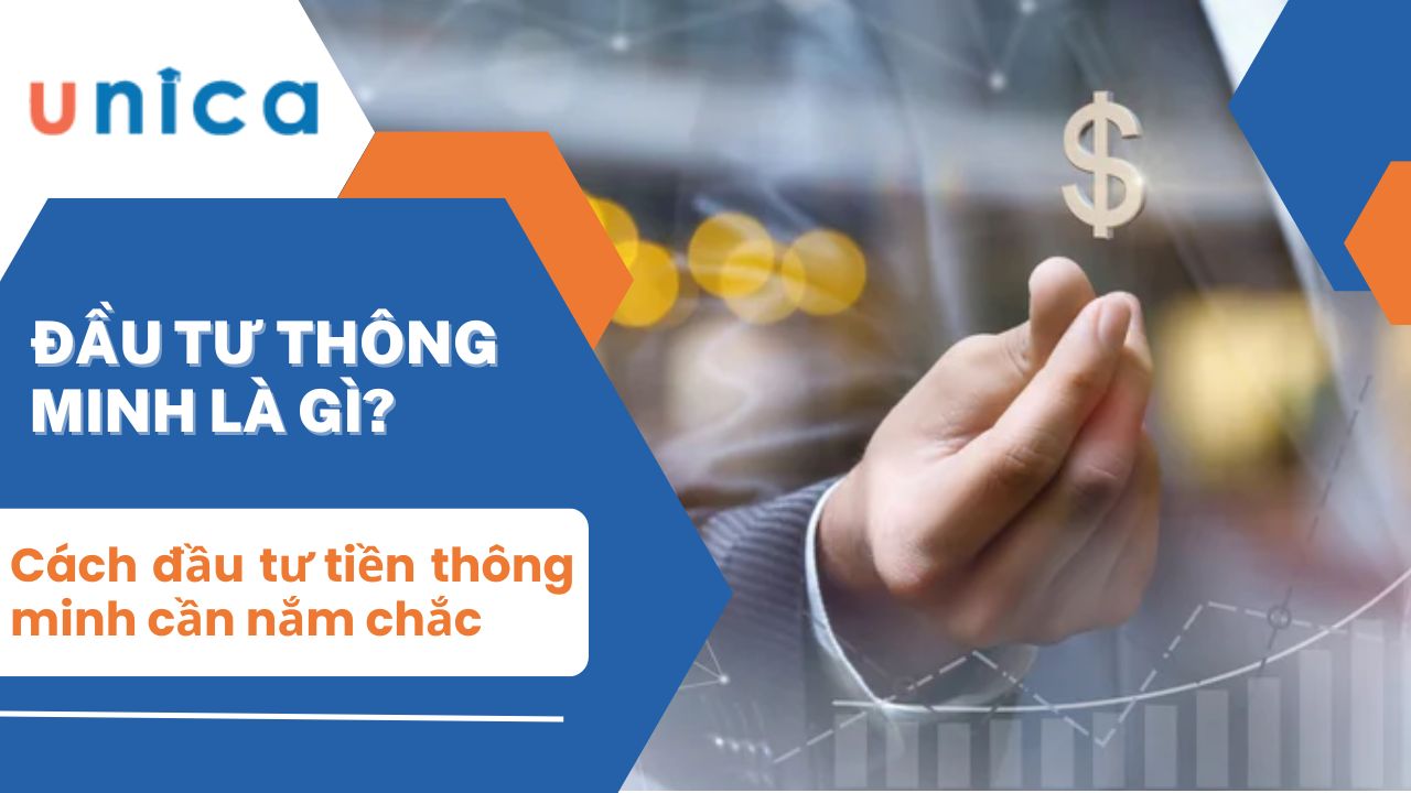 9 Cách đầu tư tiền thông minh tiền đẻ ra tiền nhất định phải biết