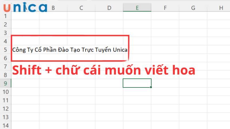 Dùng Shift để viết hoa chữ cái đầu tiền trong Excel