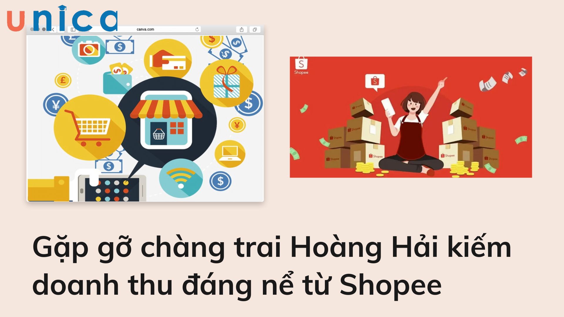 Gặp gỡ chàng trai Hoàng Hải kiếm doanh thu đáng nể từ Shopee