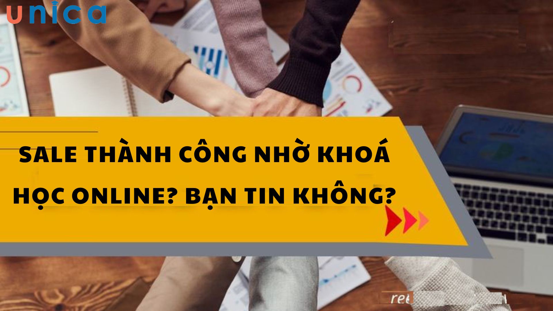 Sale thành công chỉ nhờ khoá học online? Bạn tin không?