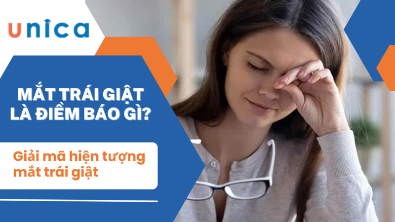 Mắt trái giật ở nữ và nam là điềm báo gì, hên hay xui?