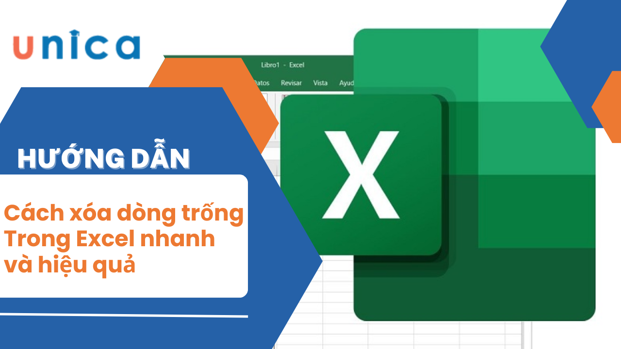 3 Cách xóa dòng trống trong Excel nhanh và hiệu quả