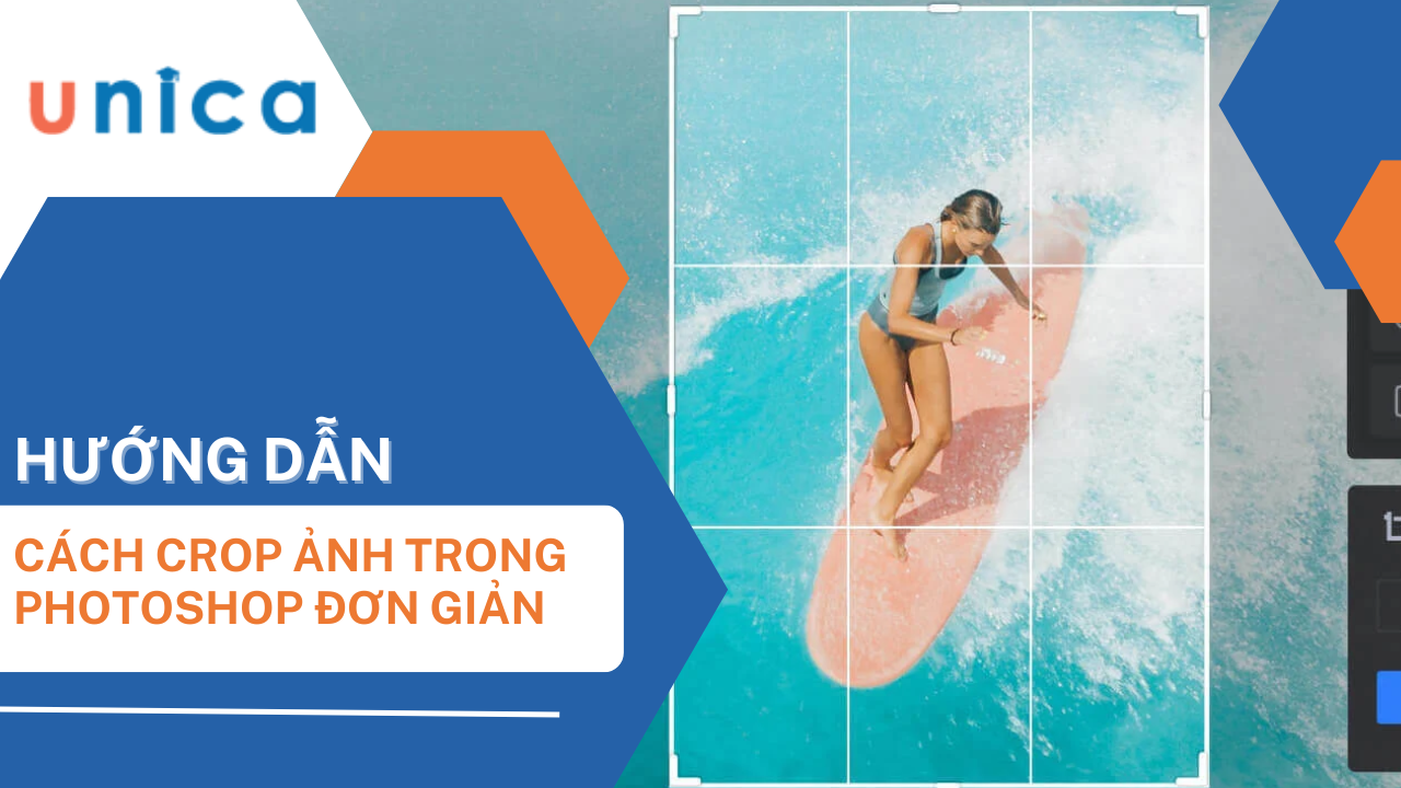 Hướng dẫn cách Crop ảnh trong Photoshop siêu chi tiết