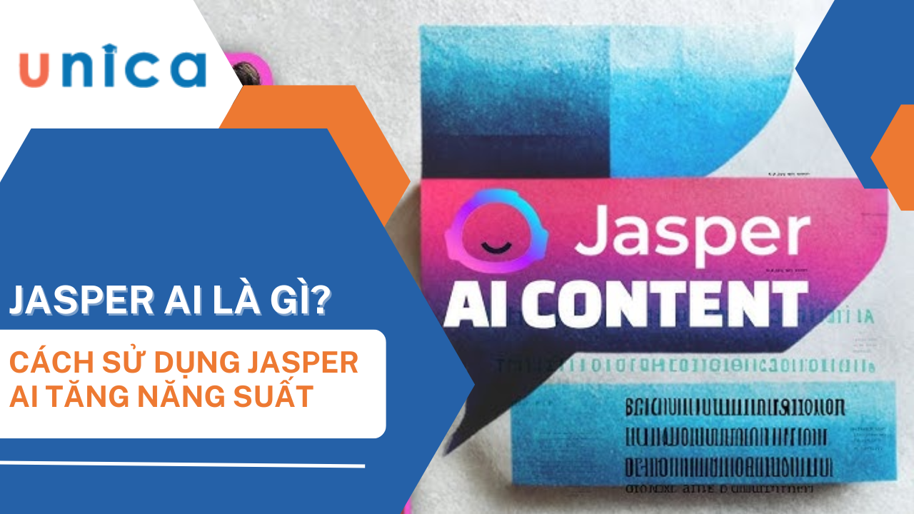 Jasper AI là gì? Cách ứng dụng Jasper AI tăng hiệu suất trong công việc 