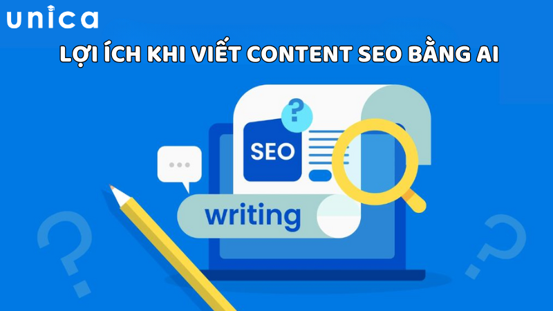 Lợi ích viết Content SEO bằng AI