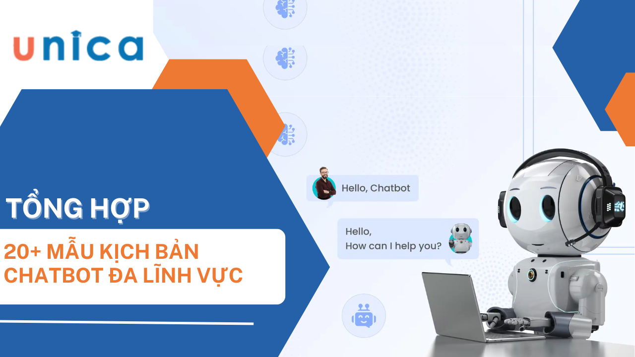 15+ kịch bản Chatbot mẫu tăng tỷ lệ chốt đơn đa lĩnh vực