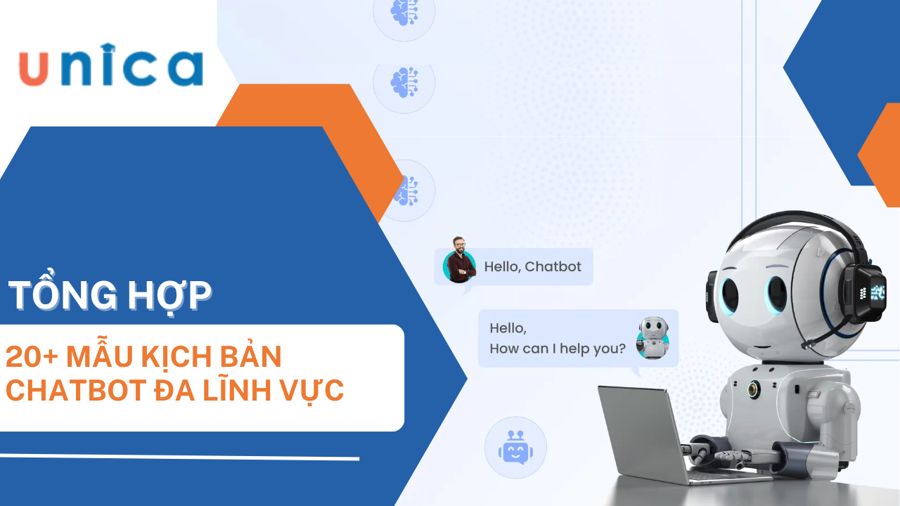 15+ Kịch bản Chatbot mẫu tăng tỷ lệ chốt đơn đa lĩnh vực