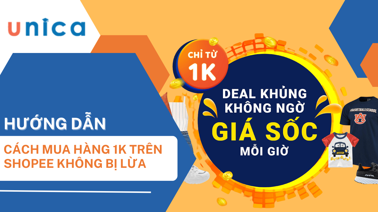 Hướng dẫn 3 cách mua hàng 1k trên shopee mà không bị lừa