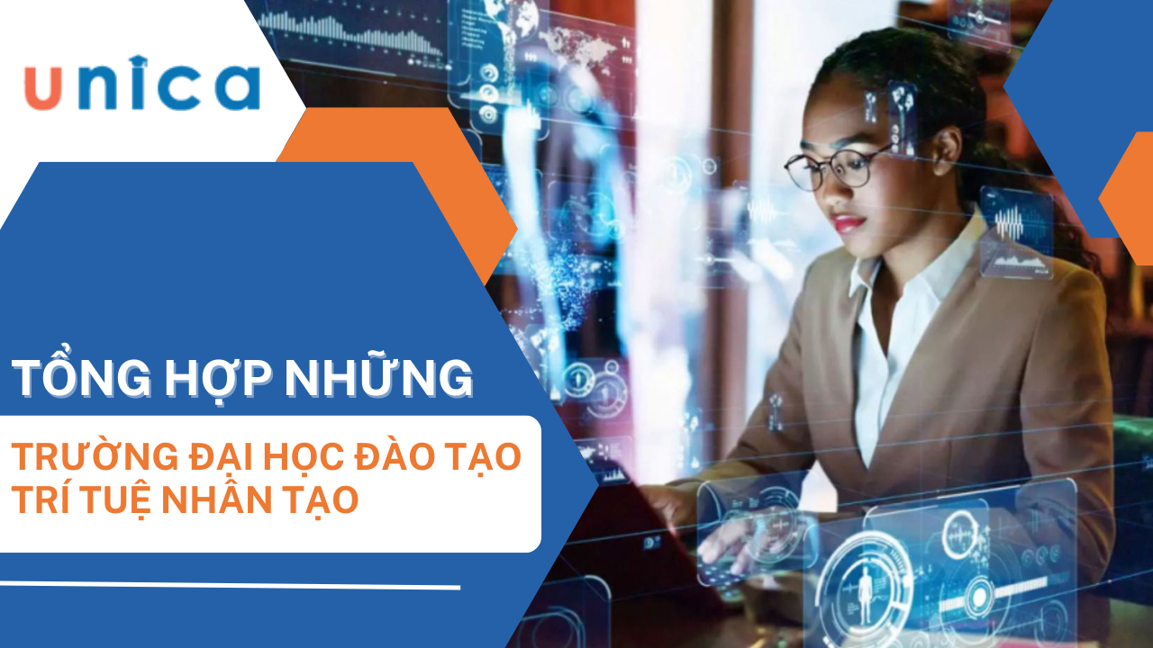 Học AI ở đâu? 10+ Trường đào tạo trí tuệ nhân tạo uy tín nhất