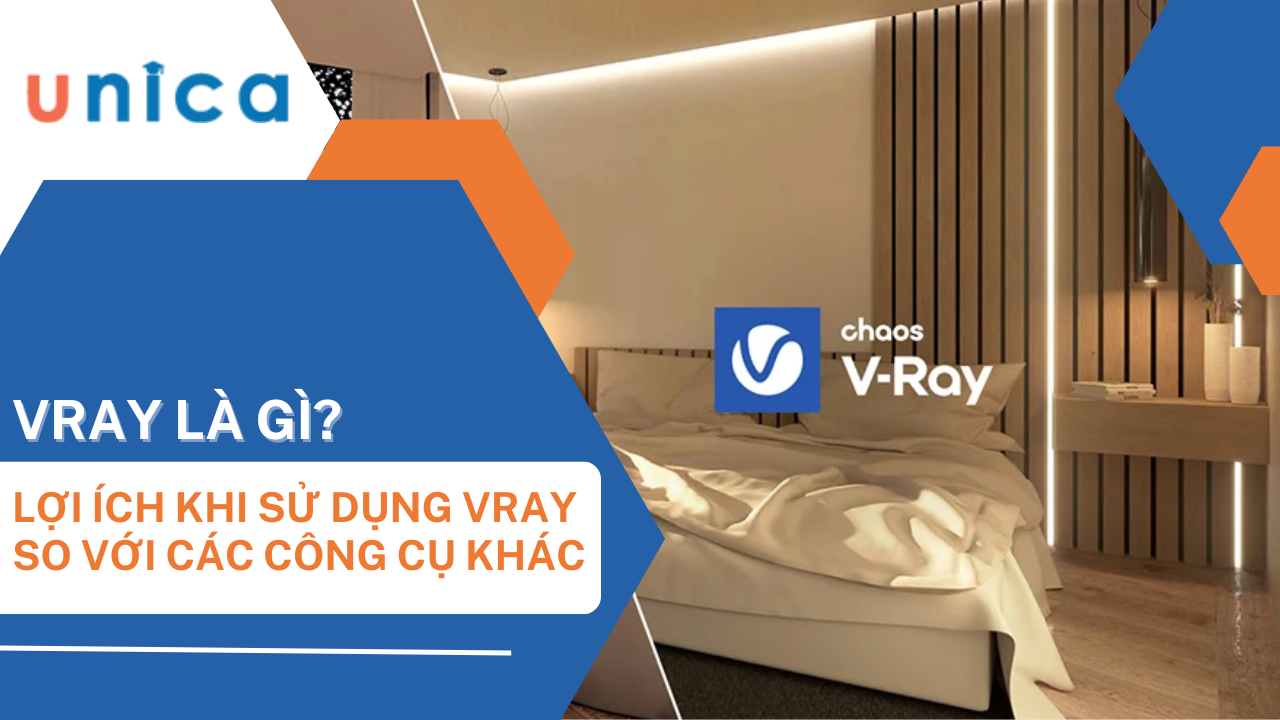 VRay là gì? Những ưu điểm, lợi thế nổi bật của V-ray trong ngành thiết kế