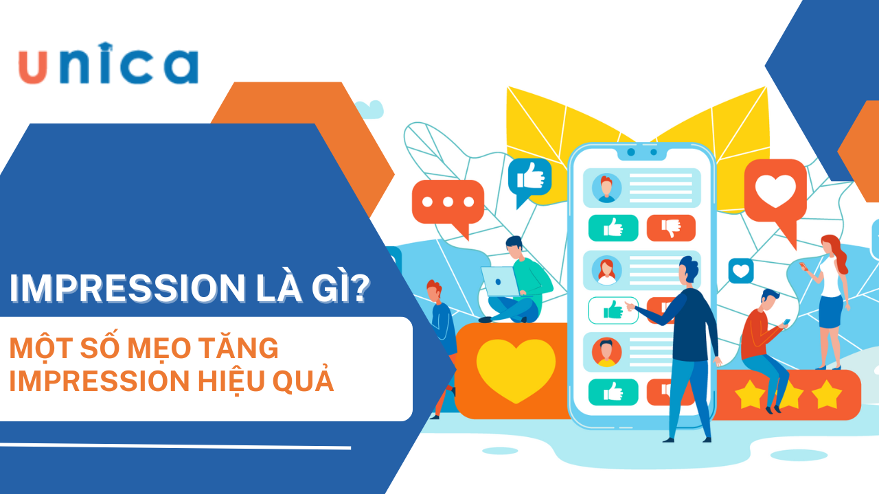 Impression là gì? Impression trong marketing có ý nghĩa như thế nào?