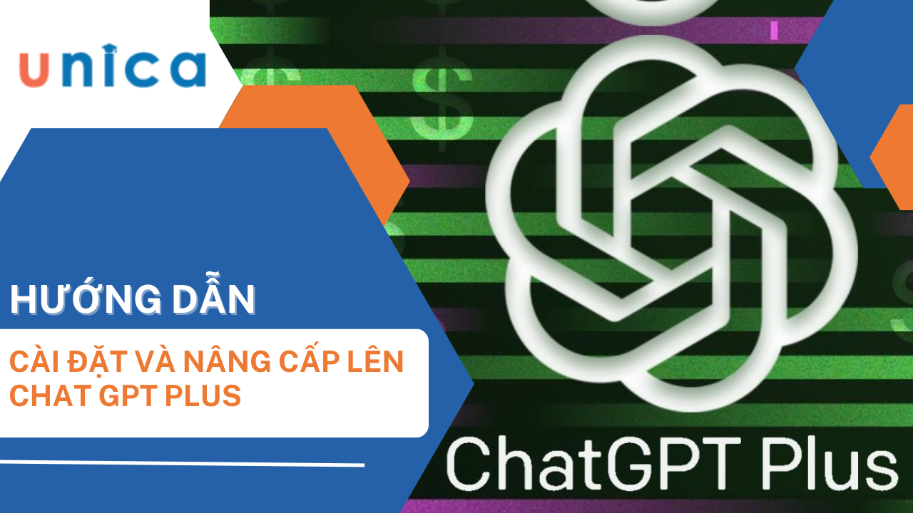 ChatGPT Plus là gì? Hướng dẫn đăng ký sử dụng gói Chat GPT Plus