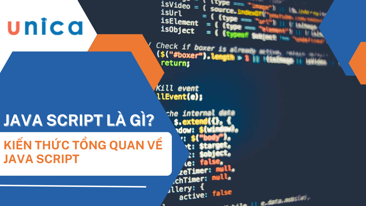 JavaScript là gì? Tổng quan về JavaScript cho người mới