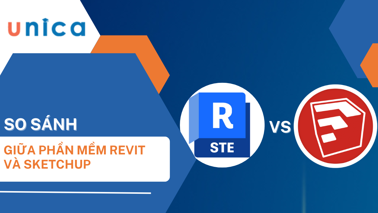 So sánh Revit và SketchUp? Người mới nên học công cụ nào?