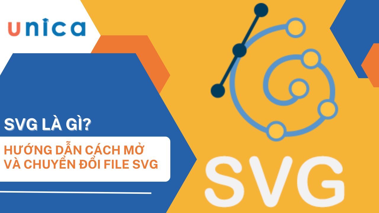 SVG là gì? Tại sao nên lựa chọn định dạng SVG