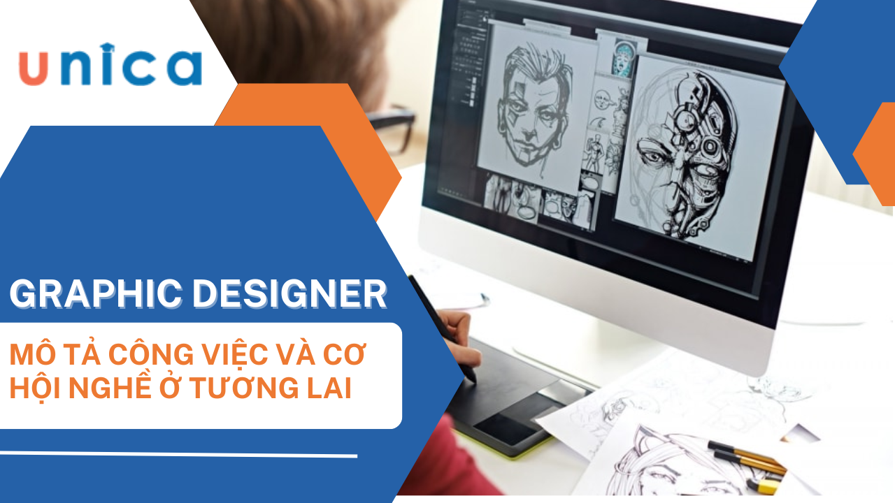 Graphic Designer là gì? Mô tả công việc của Graphic Designer