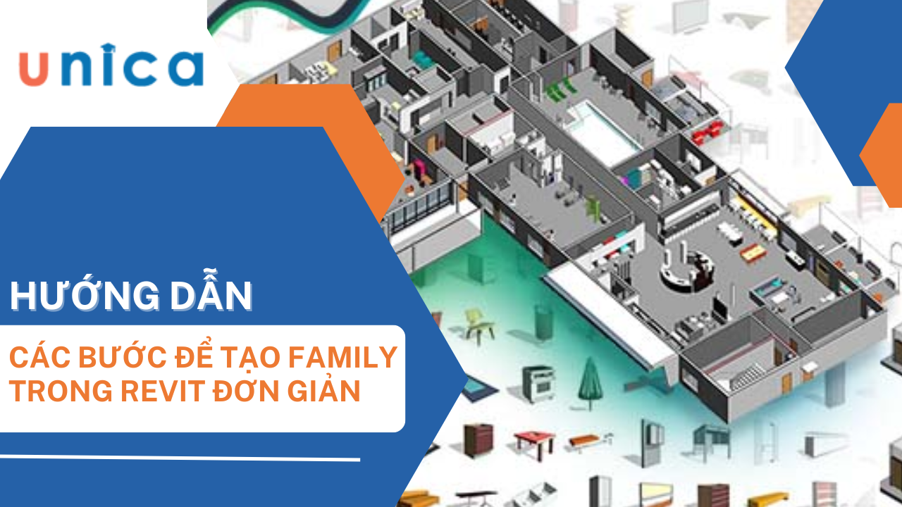 Family trong Revit là gì? Hướng dẫn cách sử dụng cho người mới bắt đầu