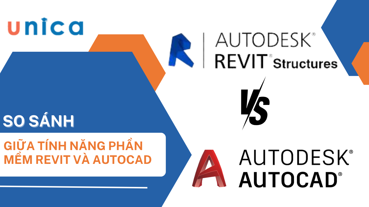 So sánh Revit và Autocad? Nên sử dụng phần mềm nào trong thiết kế?