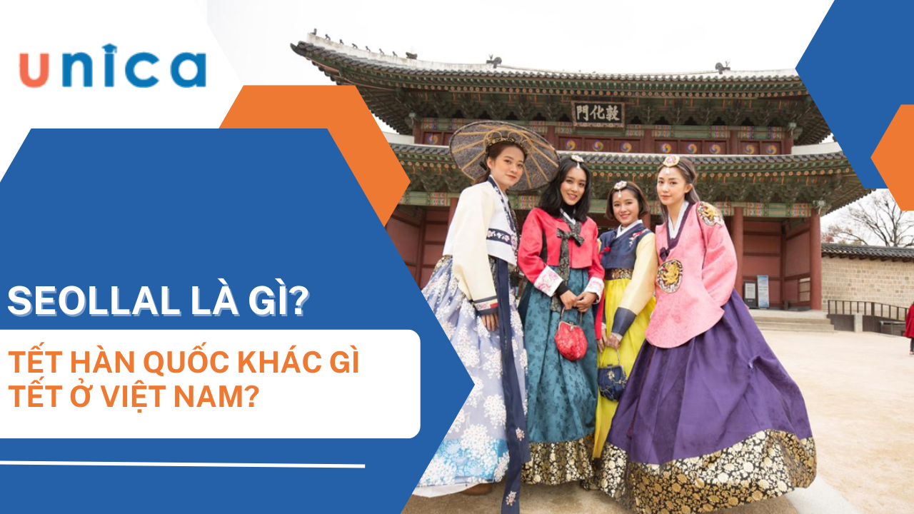 Tết ở Hàn Quốc vào ngày nào? Những điều cần biết về Tết ở Hàn Quốc