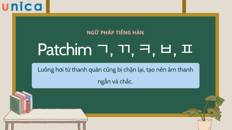 Patchim đơn này khi đứng ở cuối âm tiết có hai cách phát âm là k hoặc p.