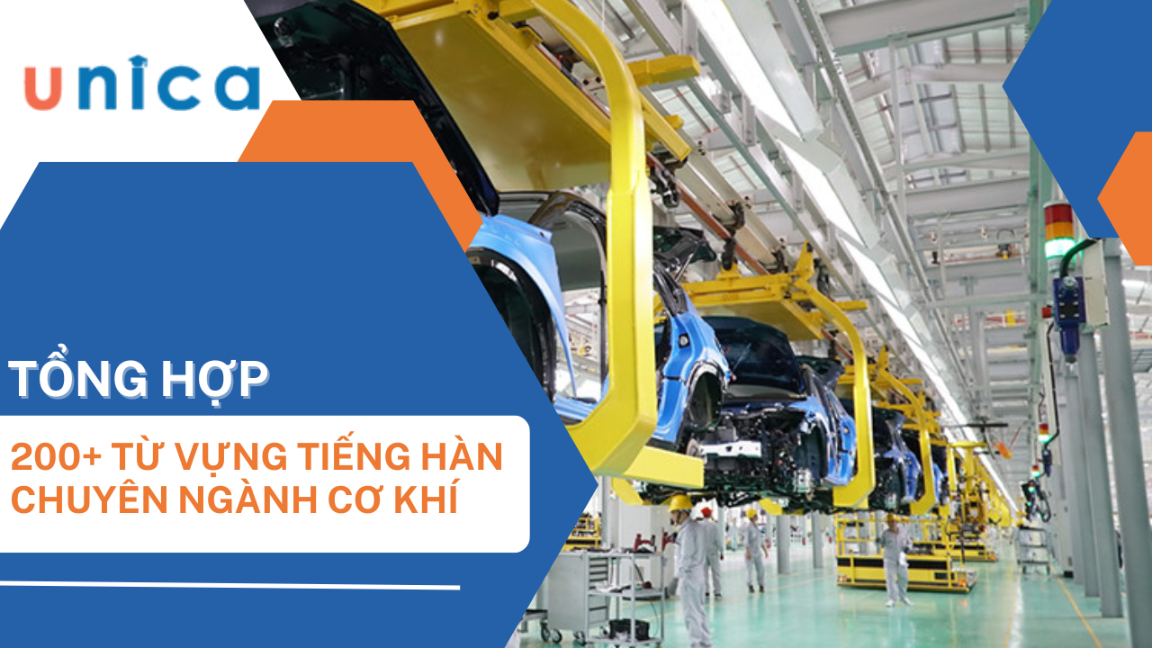 100+ Từ vựng tiếng Hàn chuyên ngành cơ khí phổ biến