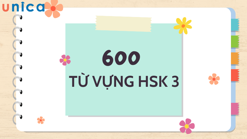 Người học cần phải nắm được 600 từ vựng để đủ trình độ HSK 3