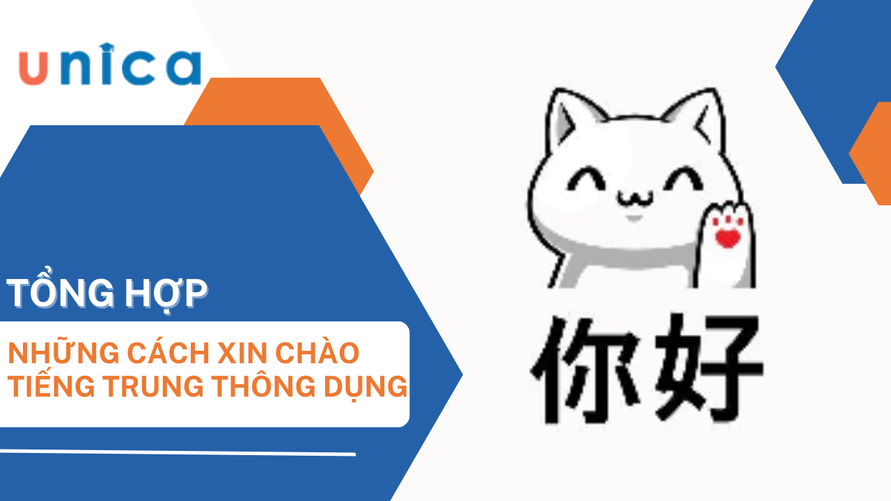 Hướng dẫn nói xin chào tiếng Trung thông dụng nhất