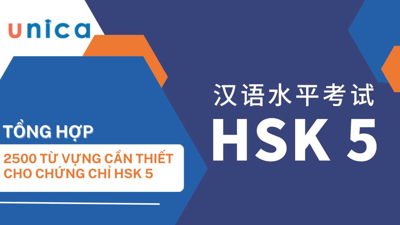 Tổng hợp 2500 từ vựng HSK 5 có Ví dụ và File Download