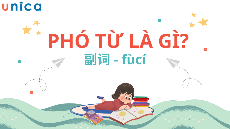 Phó từ là những từ chuyên dùng để bổ trợ ý nghĩa cho động từ, tính từ hoặc một số từ loại khác