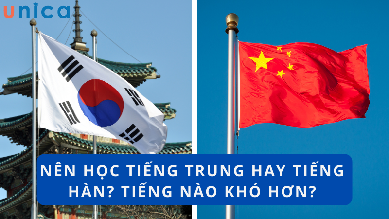 Tiếng Trung và tiếng Hàn có sự khác nhau trong bảng chữ cái, cách phát âm, viết chữ và ngữ pháp