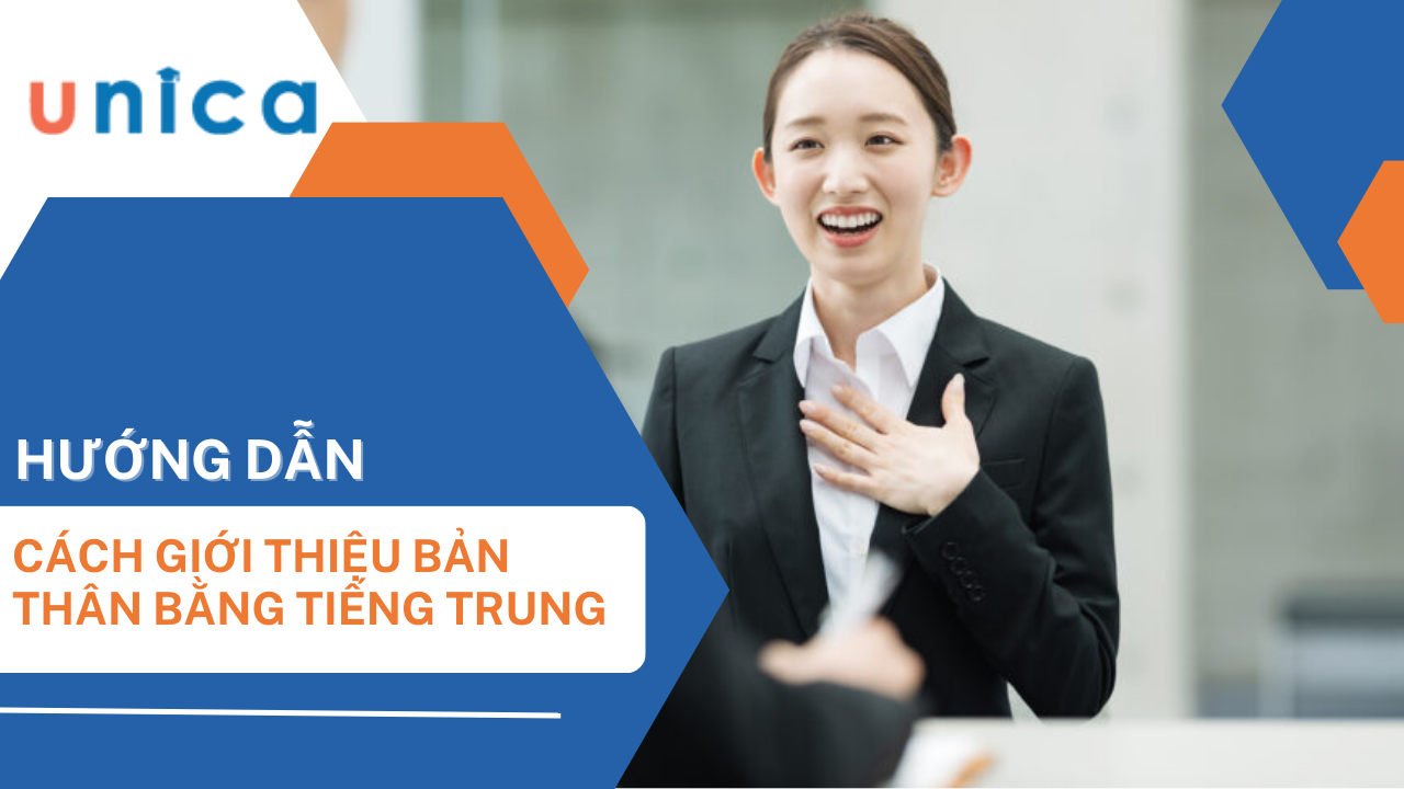 Hướng dẫn cách giới thiệu bản thân bằng tiếng Trung dễ dàng