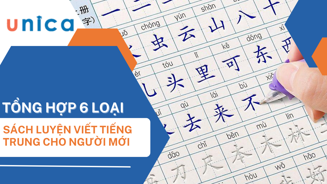 Top 6 sách luyện viết tiếng Trung cho người mới