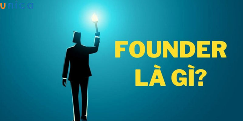 Founder là gì?