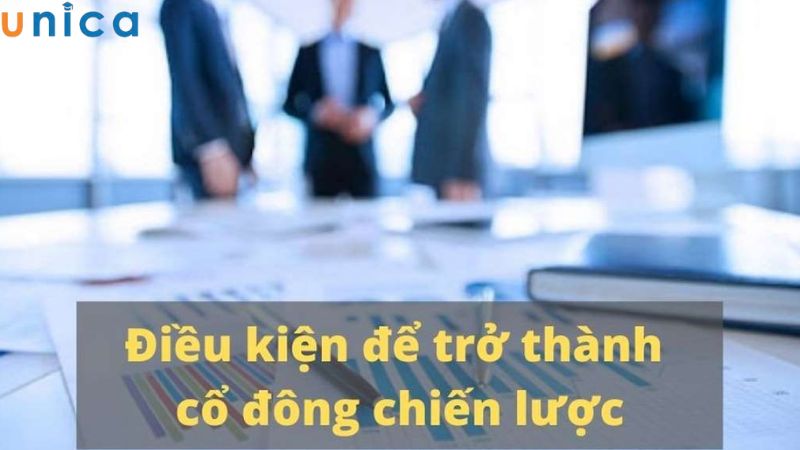 Điều kiện đối với cổ đông chiến lược trong nước