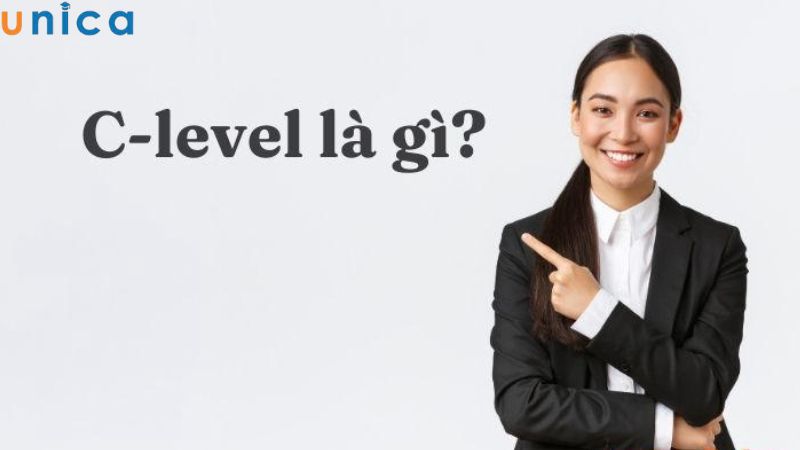 C-Level là gì?