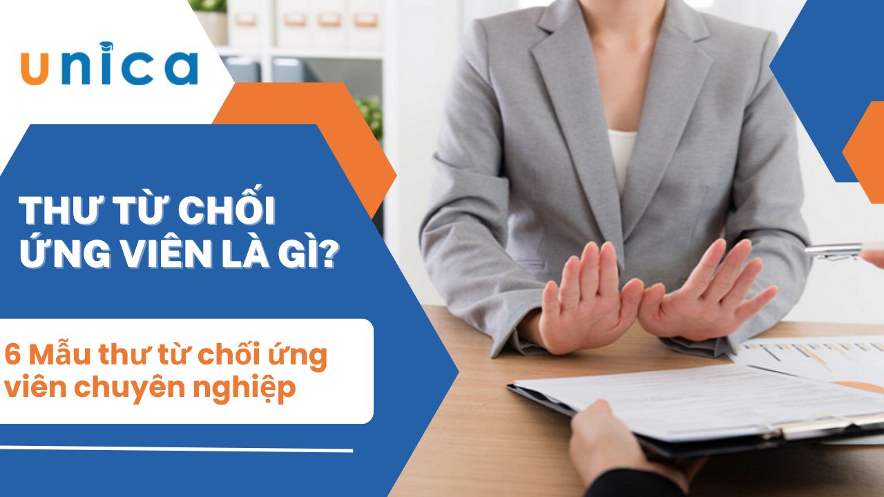 6 Mẫu thư từ chối ứng viên chuyên nghiệp và tinh tế cho HR