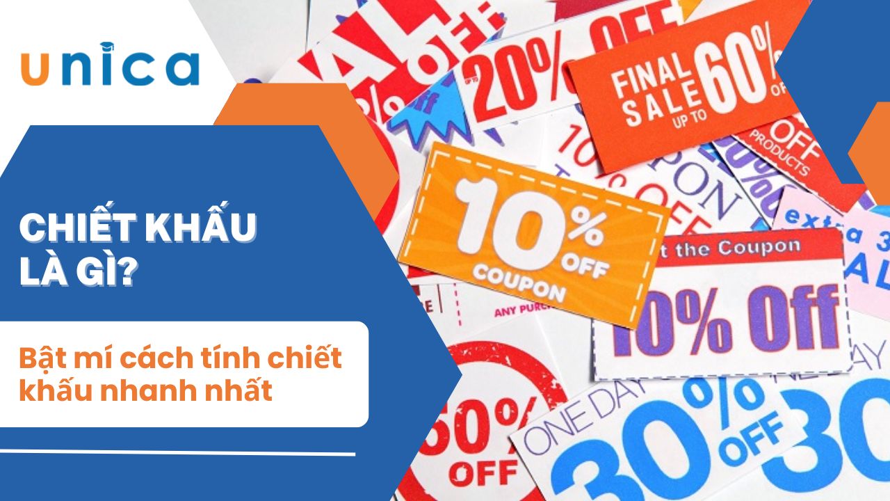 Chiết khấu là gì? Bật mí cách tính chiết khấu nhanh nhất