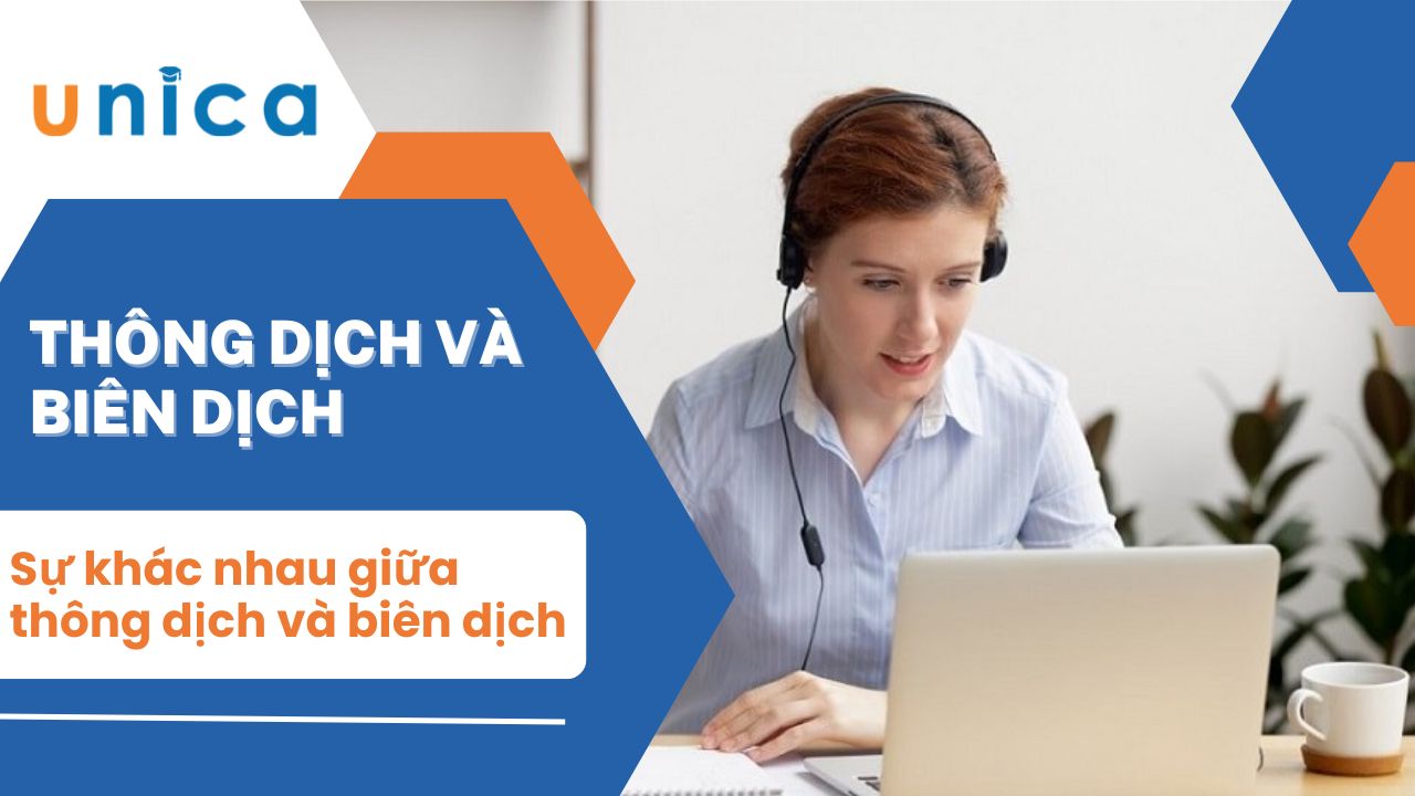 Phân biệt sự giống và khác nhau giữa thông dịch và biên dịch