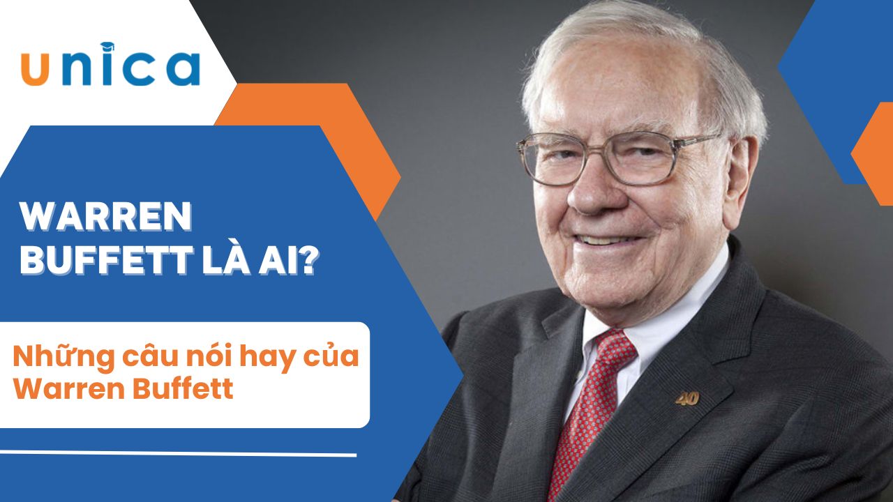 100 Câu nói hay của Warren Buffett trong đầu tư