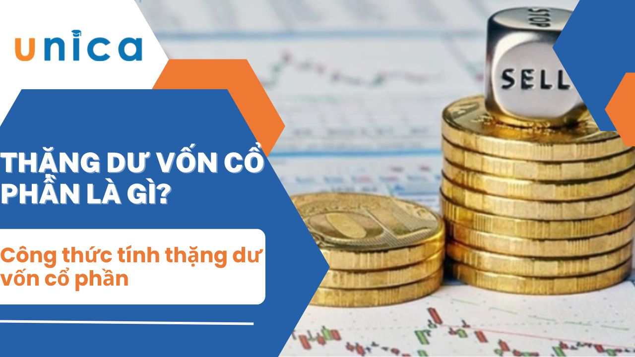Thặng dư vốn cổ phần là gì? Công thức tính chuẩn