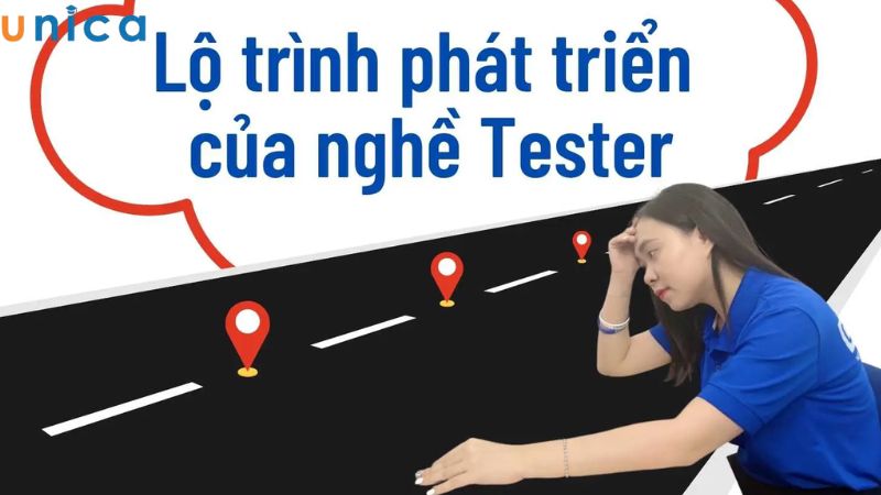 Lộ trình phát triển nghề nghiệp cho Tester