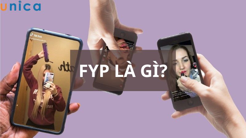 FYP là gì?