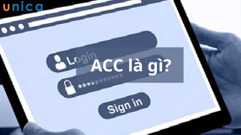 Khái niệm Acc là gì