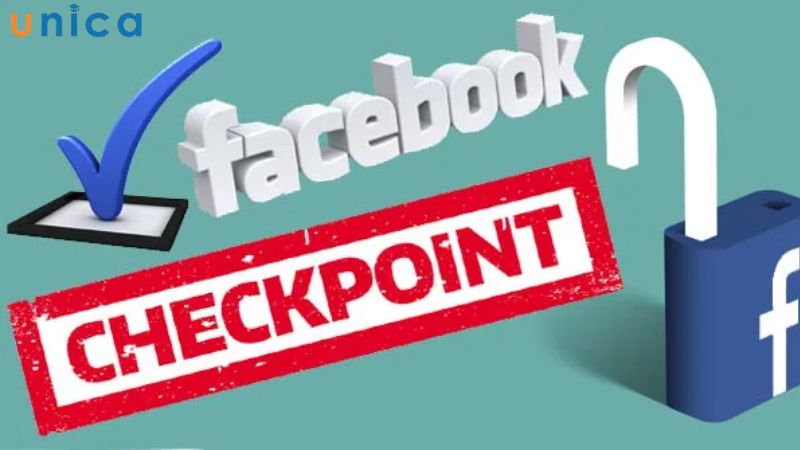 Facebook hiện đang áp dụng nhiều loại Checkpoint khác nhau
