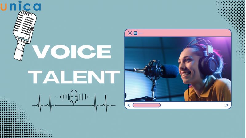 Voice talent là gì?